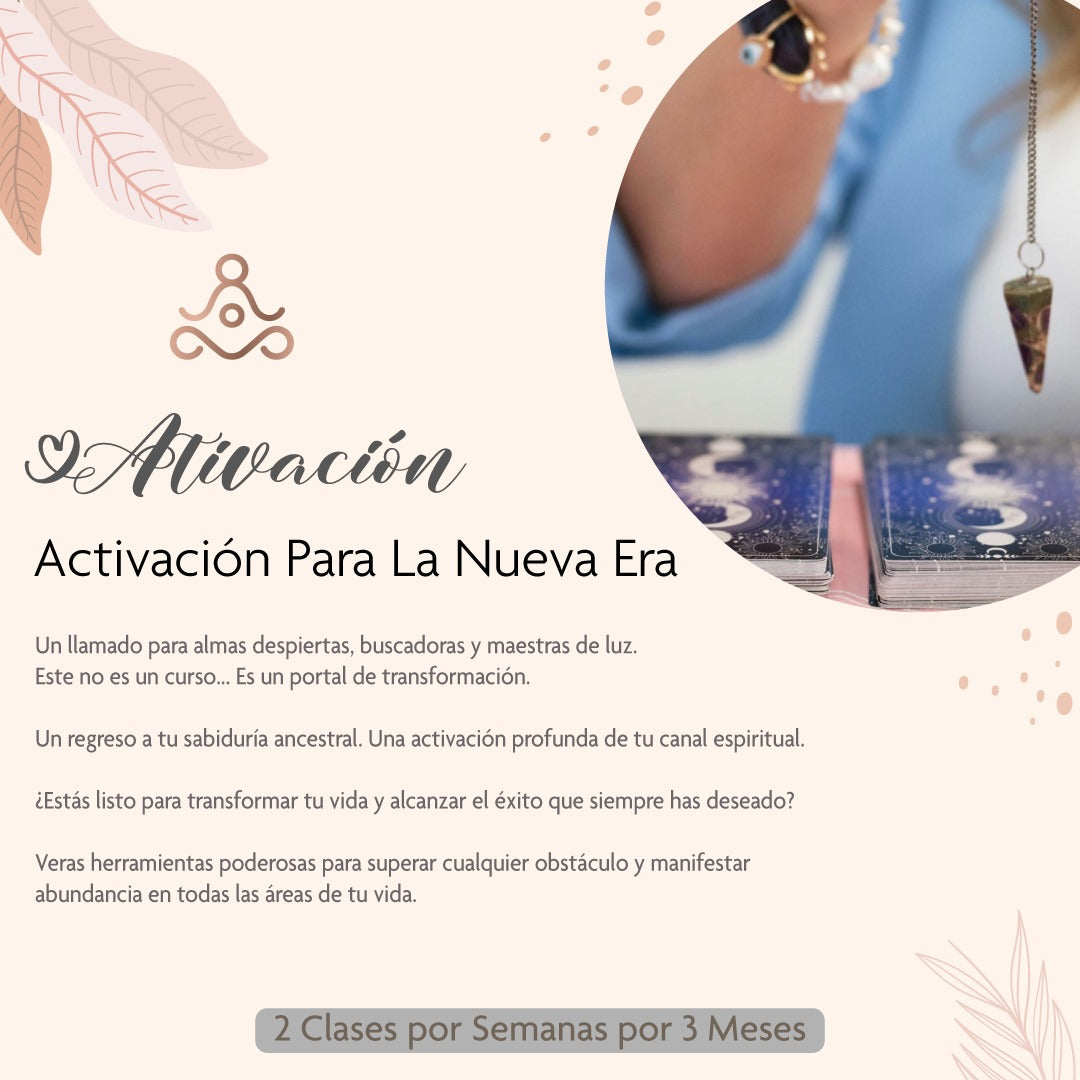 ACTIVACIÓN PARA LA NUEVA ERA