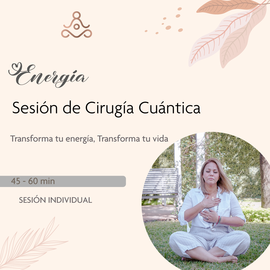 SESIÓN DE CIRUGÍA CUÁNTICA INDIVIDUAL