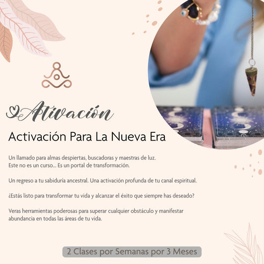 ACTIVACIÓN PARA LA NUEVA ERA